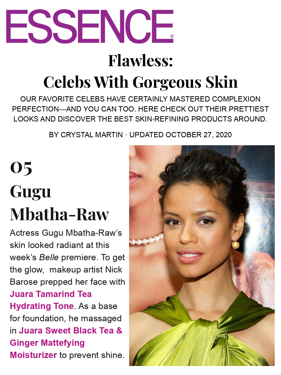 ESSENCE: Flawless: Celebs With Gorgeous Skin JUARA Skincare