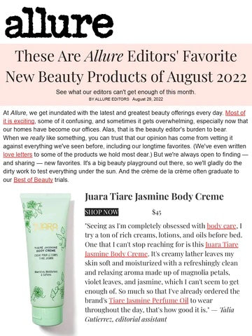 ALLURE: These Are Allure Editors' Favorite New Beauty Products of August 2022 JUARA Skincare