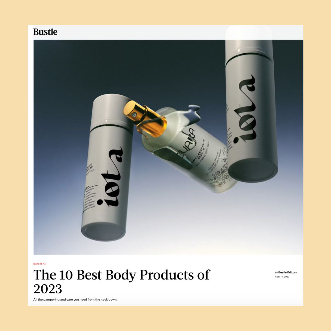 BUSTLE: The 10 Best Body Products of 2023 JUARA Skincare