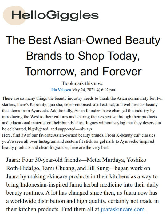 HELLOGIGGLES : The Best Asian-Owned Beauty Brands to Shop Today, Tomorrow, and Forever JUARA Skincare
