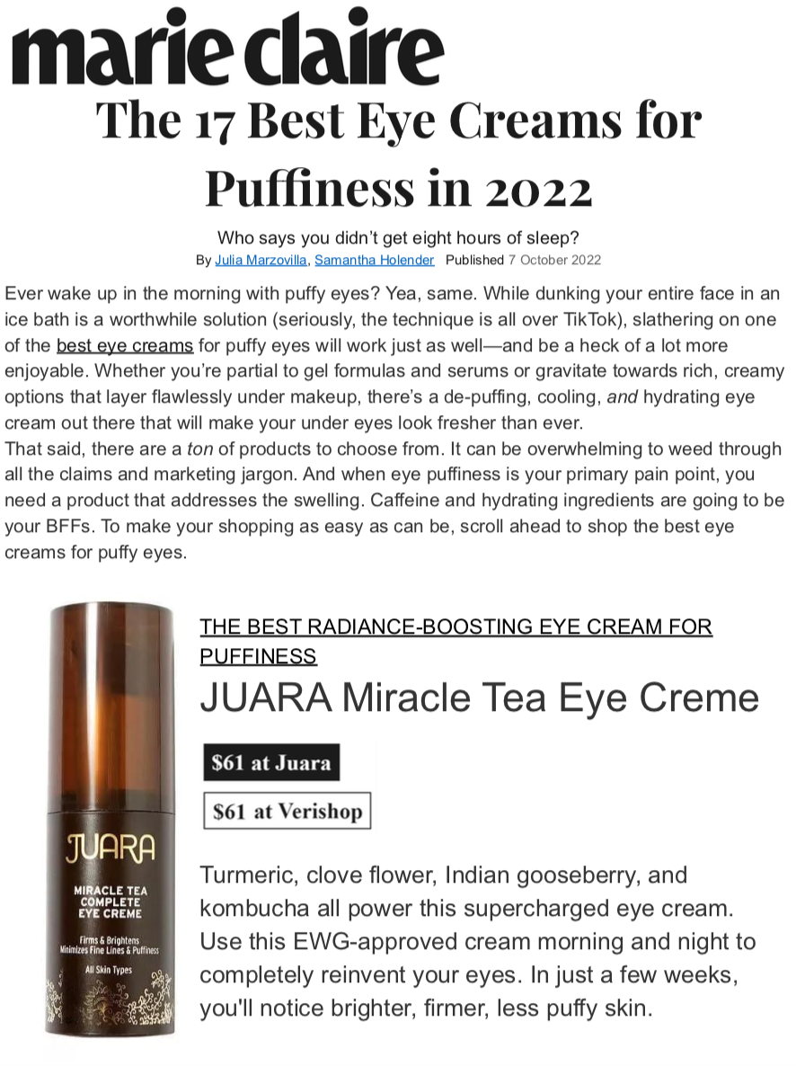 MARIE CLAIRE: The 17 Best Eye Creams for Puffiness in 2022 JUARA Skincare
