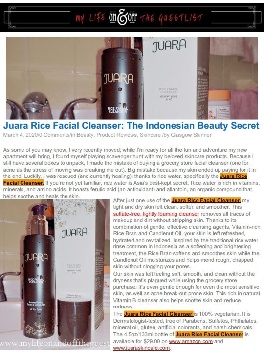 MY LIFE ON AND OFF THE GUEST LIST : Juara Rice Facial Cleanser : The Indonesian Beauty Secret JUARA Skincare