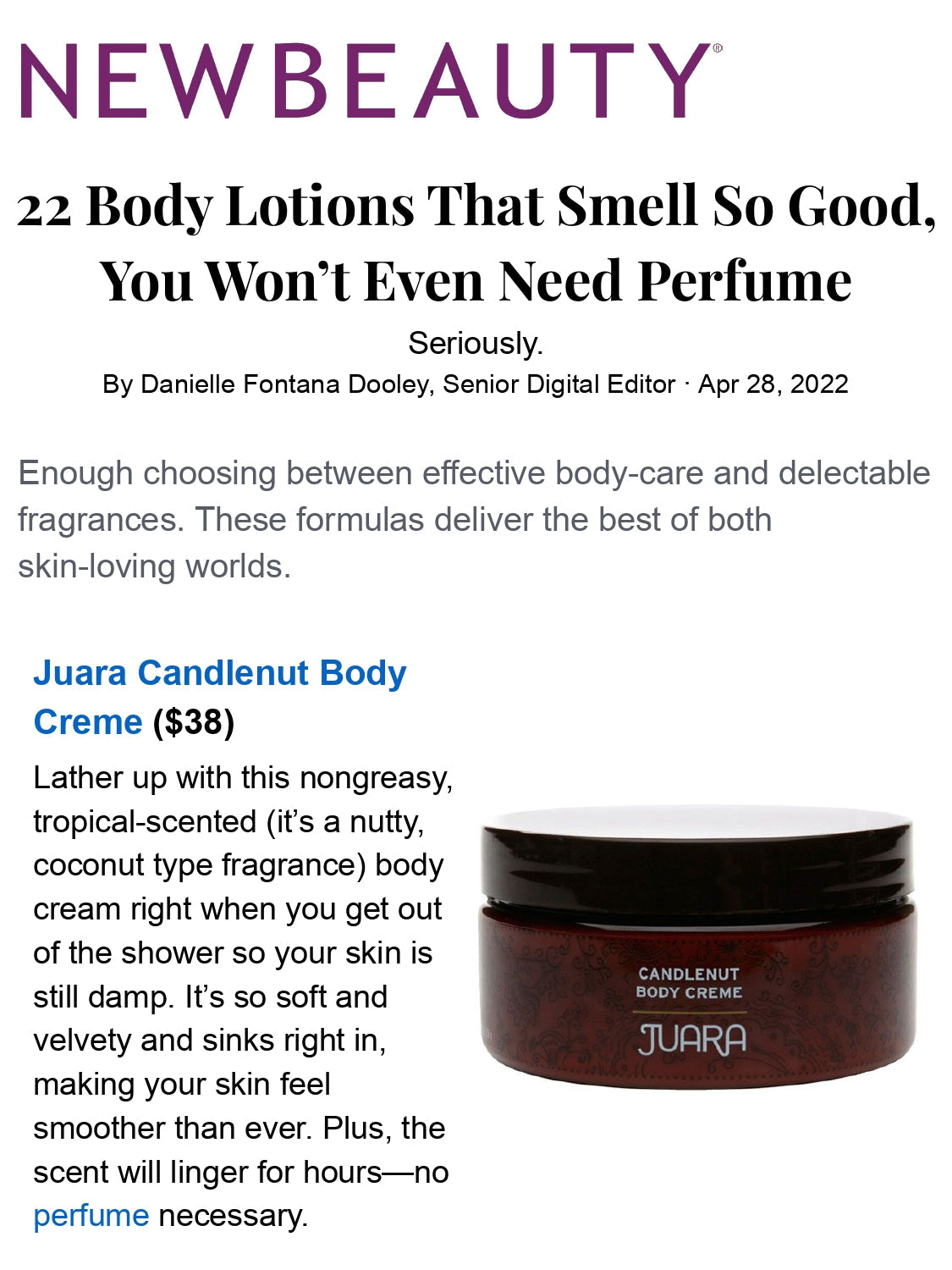 NEWBEAUTY: 22 Body Lotions That Smell So Good, You Won’t Even Need Perfume JUARA Skincare