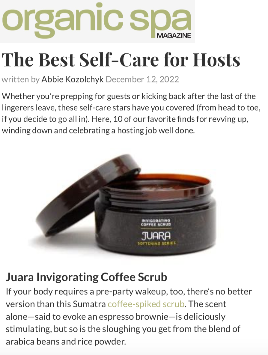 ORGANIC SPA: The Best Self-Care for Hosts JUARA Skincare