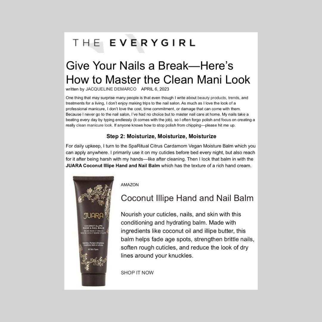 THE EVERYGIRL: Give Your Nails a Break—Here’s How to Master the Clean Mani Look JUARA Skincare