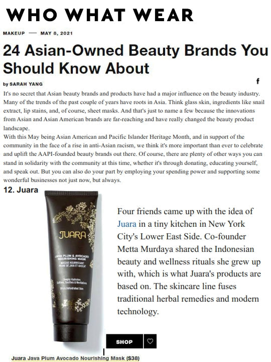 WHO WHAT WEAR : 24 Asian-Owned Beauty Brands You Should Know About JUARA Skincare