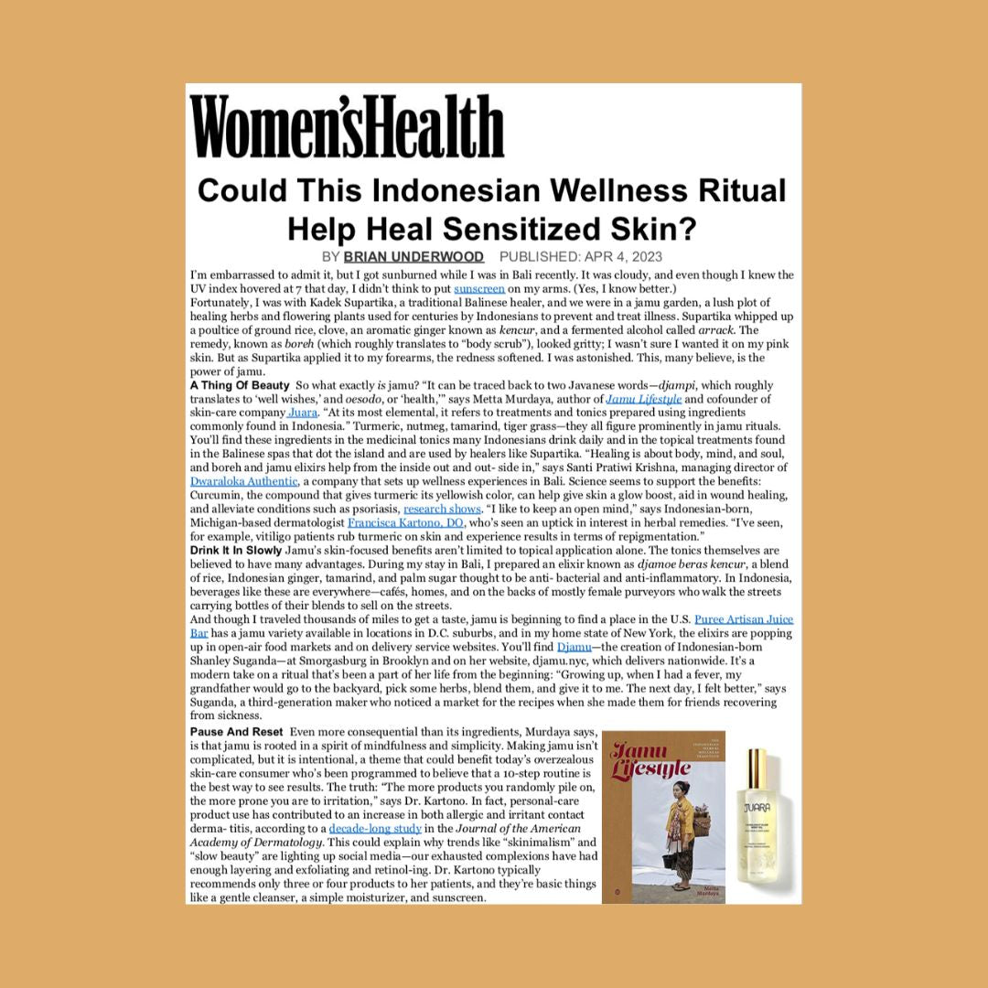 WOMEN'S HEALTH: Could This Indonesian Wellness Ritual Help Heal Sensitized Skin? JUARA Skincare