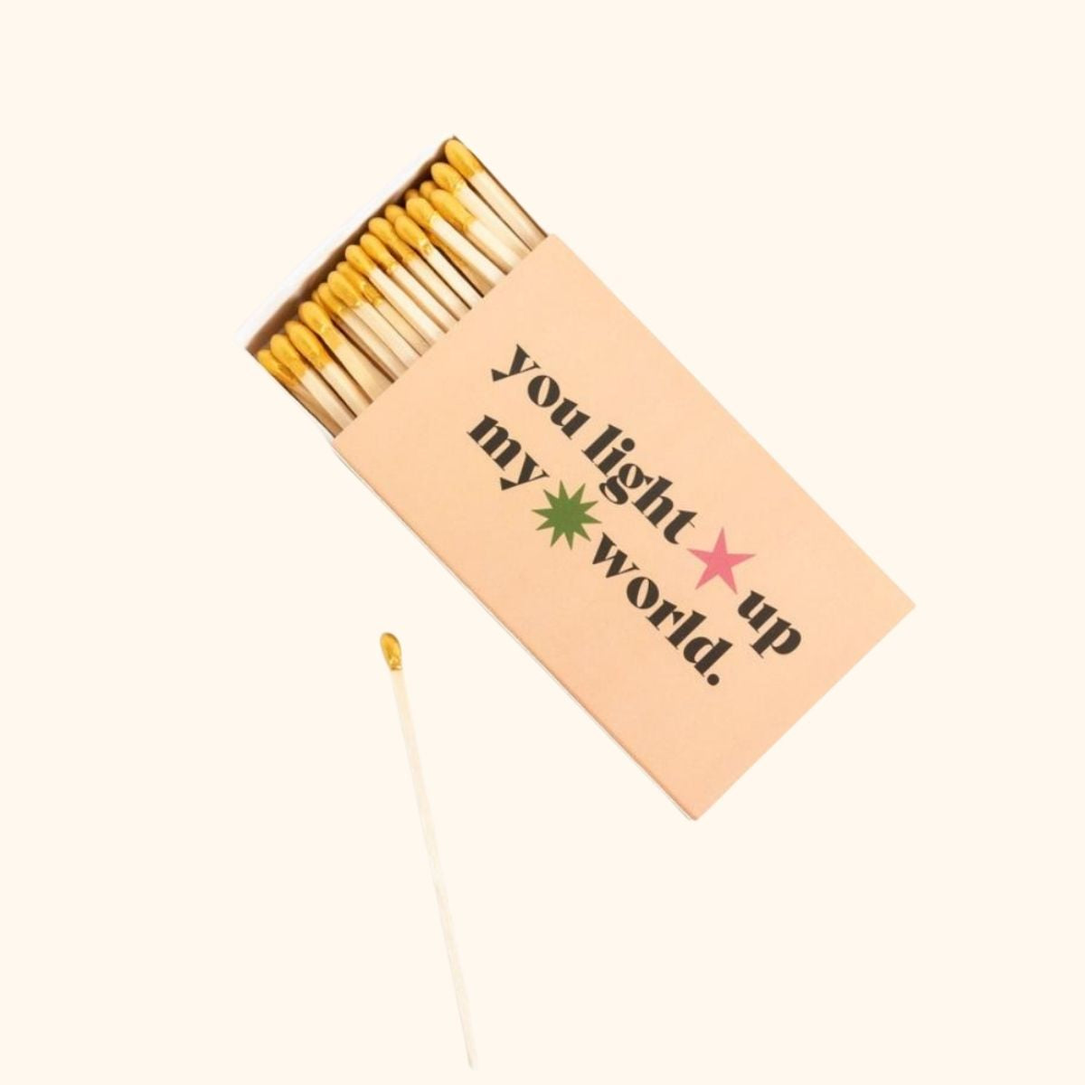 You Light Up My World Matchbox | Gold Tip Matchsticks